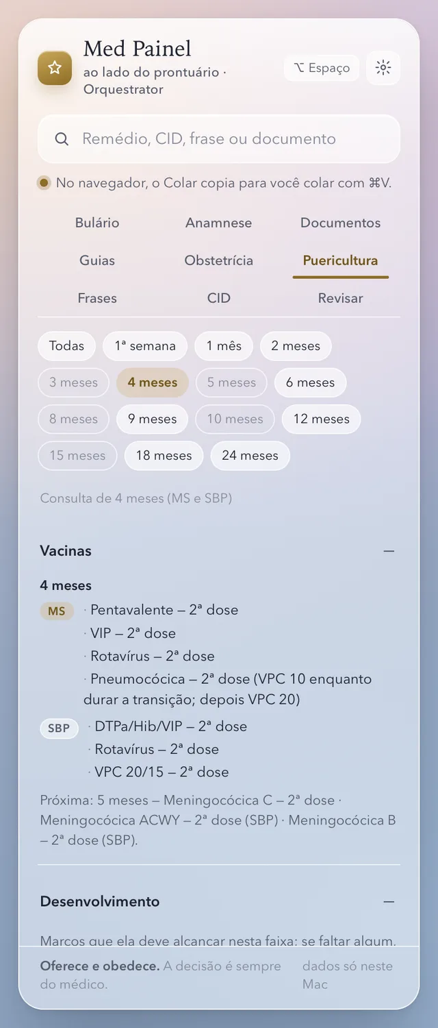 Puericultura · a consulta de 4 meses, com as vacinas do MS e da SBP.